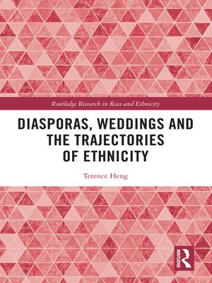 cover image of Diasporas, Weddings and the Trajectories of Ethnicity